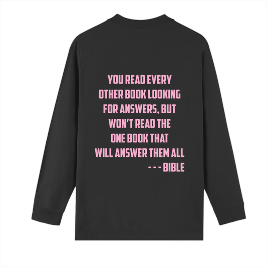 Stop Searching Read the One True Answer Pink Shirt