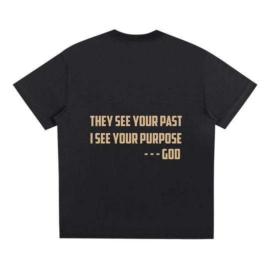 They See Past, I See Purpose Brown T-Shirt
